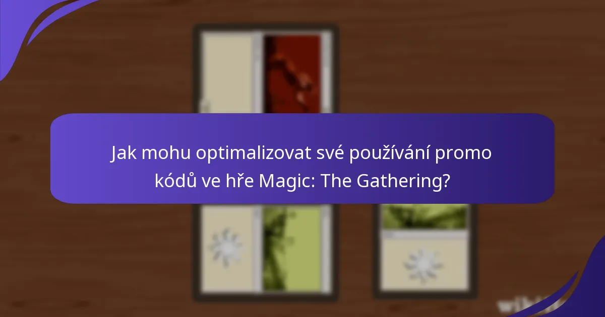 Jak mohu řešit problémy s promo kódy ve hře Magic: The Gathering?