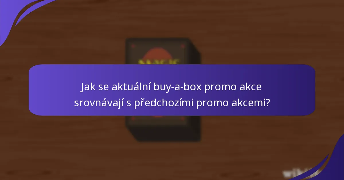 Kdy a kde můžete získat buy-a-box promo akce?