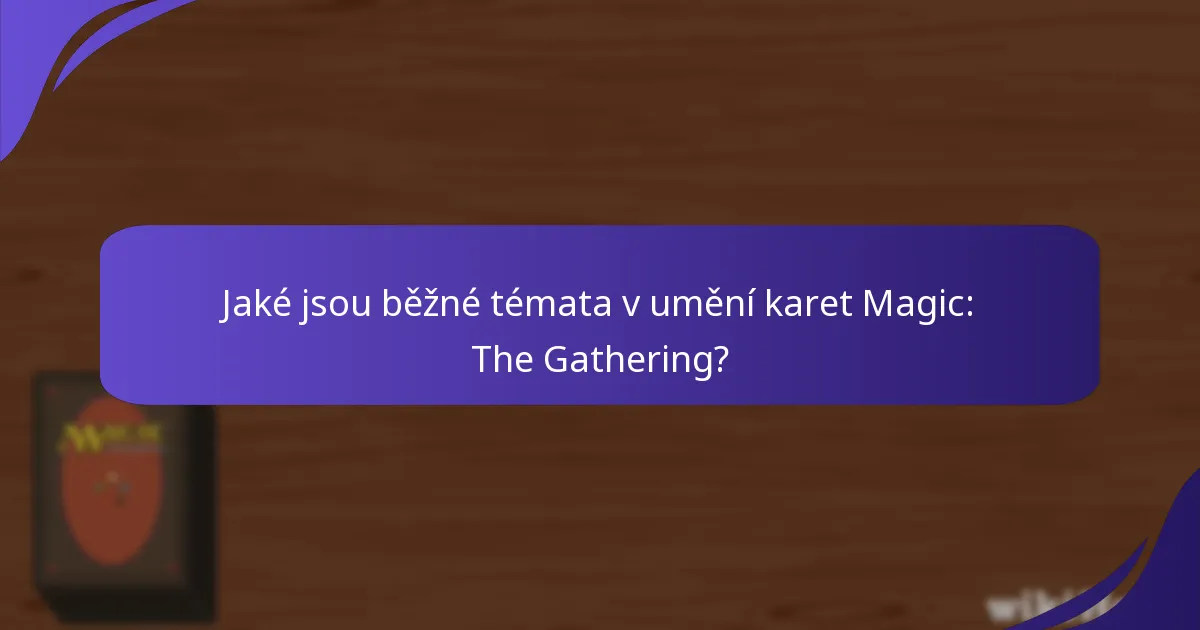 Kteří umělci měli největší dopad na umění karet Magic: The Gathering?