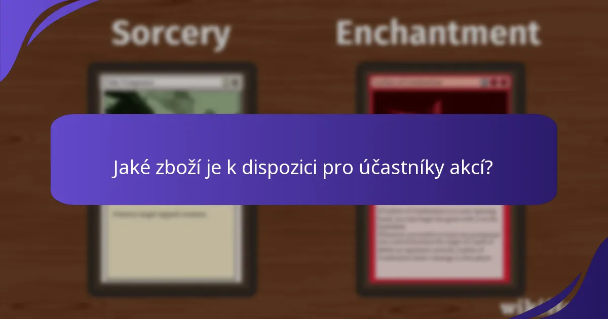 Jaké zboží je k dispozici pro účastníky akcí?